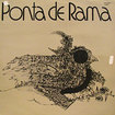 PONTA DE RAMA / Ponta De Rama